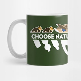 Choose Nature (dark background) Mug